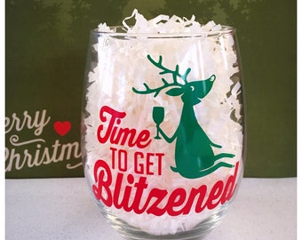Funny Christmas Wine Glass, Christmas Vacation Stemless Wine Glass, Secret Santa Gift, Time To Get Blitzened Wine Glass