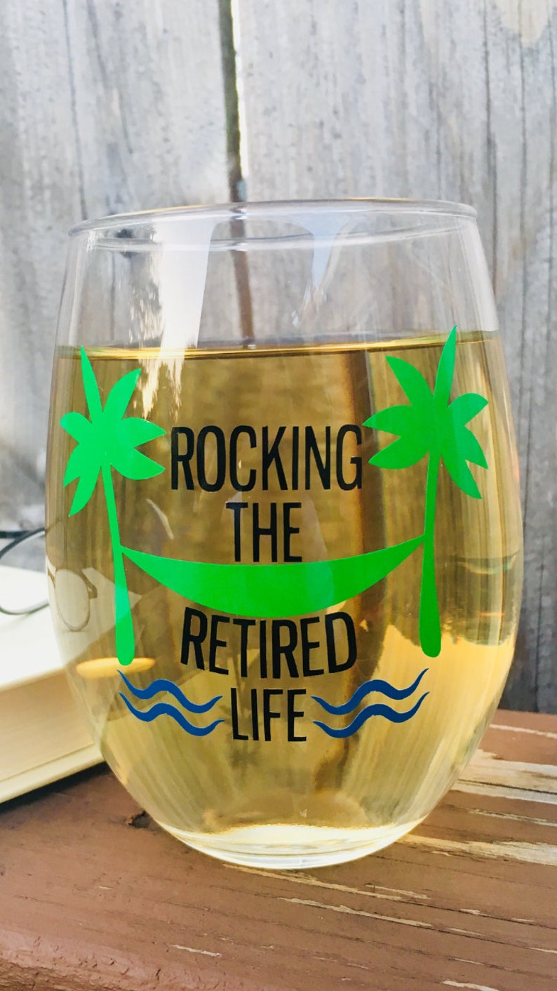 Free Free 166 Retirement Wine Glass Svg Free SVG PNG EPS DXF File
