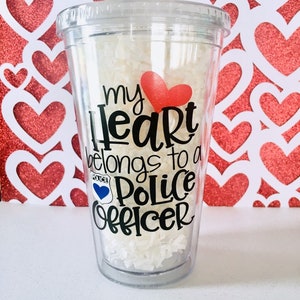 Police Officer Tumbler, Law Enforcement Tumbler, Proud Police Officer’s Wife Tumbler