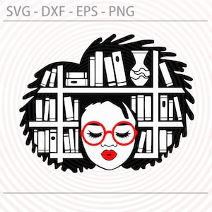 Book girl svg, Afro lady woman library svg, Black girl book lover svg, Reading svg, Just a girl who loves books Svg Png Dxf Eps, cut file