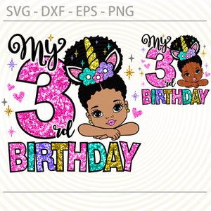 3rd Birthday Afro Girl svg, Unicorn Third birthday Svg Png, Afro Princess cut files for Cricut,, Dxf ,Eps, Sublimation Designs Downloads