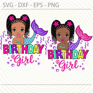 Mermaid Birthday Girl svg, Afro braids mermaid princess Svg Png, cute little African American kids svg dxf eps png cut files for Cricut