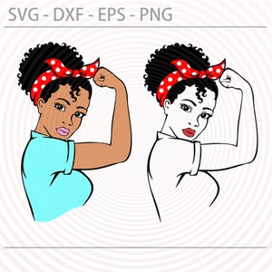 Rosie the riveter svg, Afro black woman svg, Girl power svg, Mom svg, Strong lady woman svg dxf eps png cutting files for Cricut Silhouette
