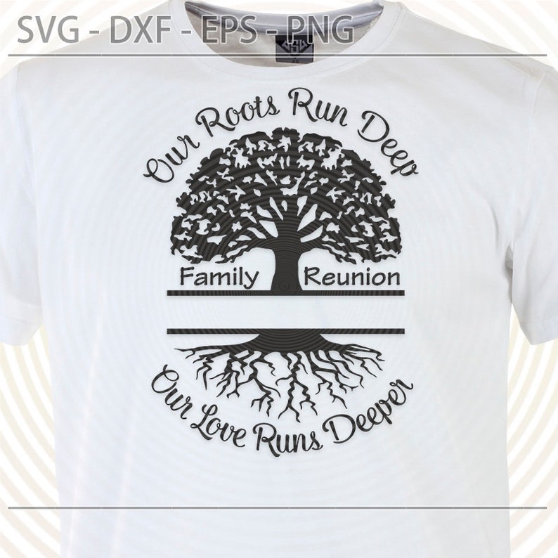 May include: Black and white graphic design of a tree with roots. The text "Our Roots Run Deep" is above the tree and "Family Reunion" is below the tree. The text "Our Love Runs Deeper" is below the roots.