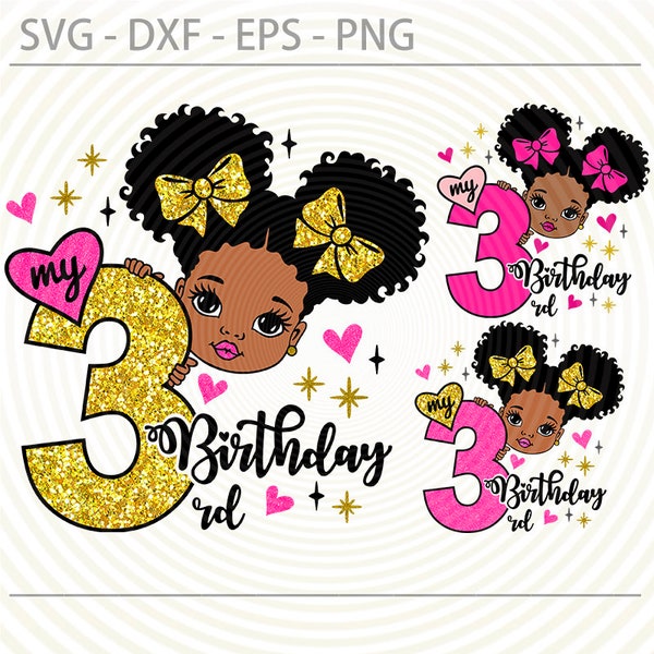 3rd birthday Afro Girl svg, Third birthday Svg Png, cute little African American girl svg dxf eps png cut files for Cricut Silhouette
