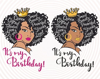Afro Queen Birthday SVG: Diva Woman, Natural Hair Vector (Digital Files)