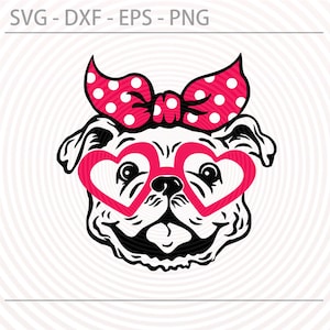 Bulldog with bandana svg, Cute bulldog heart glasses svg Digital Cutting file, Bull dog svg Cut file for Cricut Silhouette, Svg Dxf Eps Png