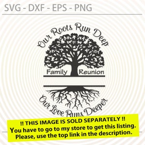 以下が含まれることがあります： 根と「Our Roots Run Deep Family Reunion Our Love Runs Deeper」というテキストが書かれた木の黒と白のシルエット。
