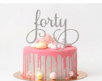 Forty Cake Topper Birthday Cake Topper 40th Birthday Cake Topper Fortieth Cake Topper Rose Gold Cake Topper Age Topper