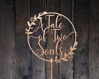 A Tale of Two Souls Wedding Cake Topper: Glitter Calligraphy Decor