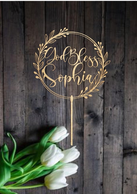 Personalized God Bless Cake Topper: Baptism, First Communion Decor