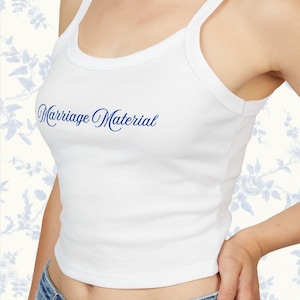 Marriage Material Trendy Spaghetti Tank Top, Bachelorette Party Shirt, Wedding Bridal Shower Outfit, Engagement Gift for Bride