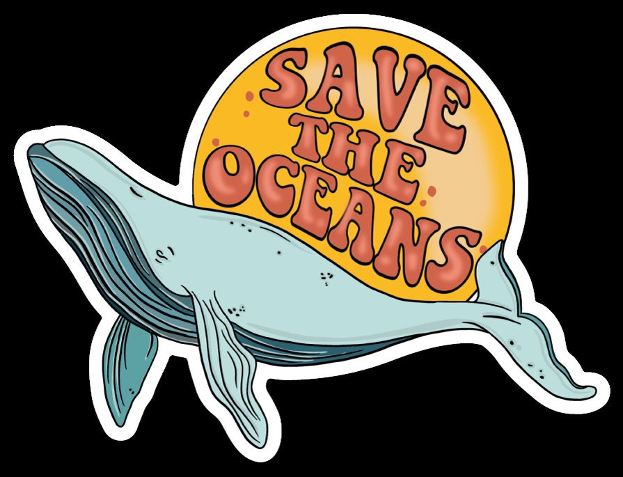 Save the Oceans Sticker or / Custom Art Sticker / Etsy