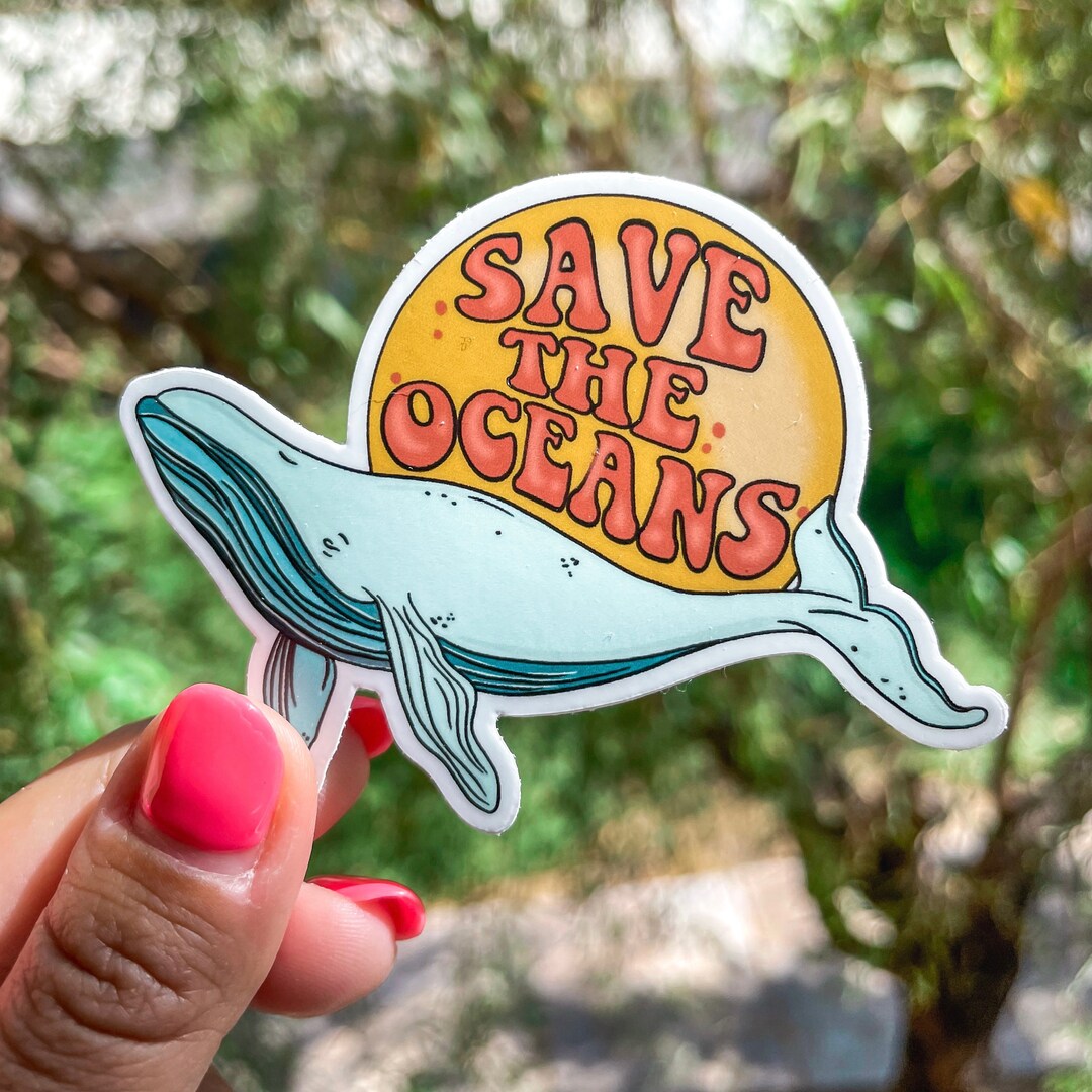 Save the Oceans Sticker or / Custom Art Sticker / Etsy