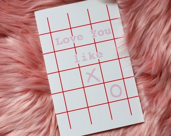 Love You like XO Card / Anniversary Card