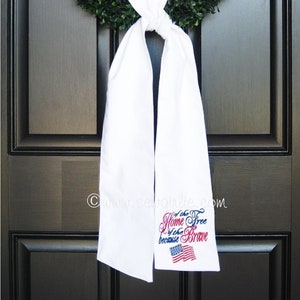 Monogrammed Home of the Free because of the Brave/Front Door Décor/ Monogrammed Ribbon for Wreath/Monogrammed Sash for Wreath image 1