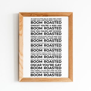 Michael Scott Boom Roasted Print | The Office Quotes | Digital Prints