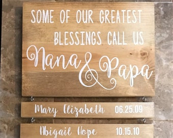 Grandchildren Sign - Grandparents Sign - Gift for Grandparents - Grandparents Gift - Some of our Greatest Blessings call us Nana & Papa