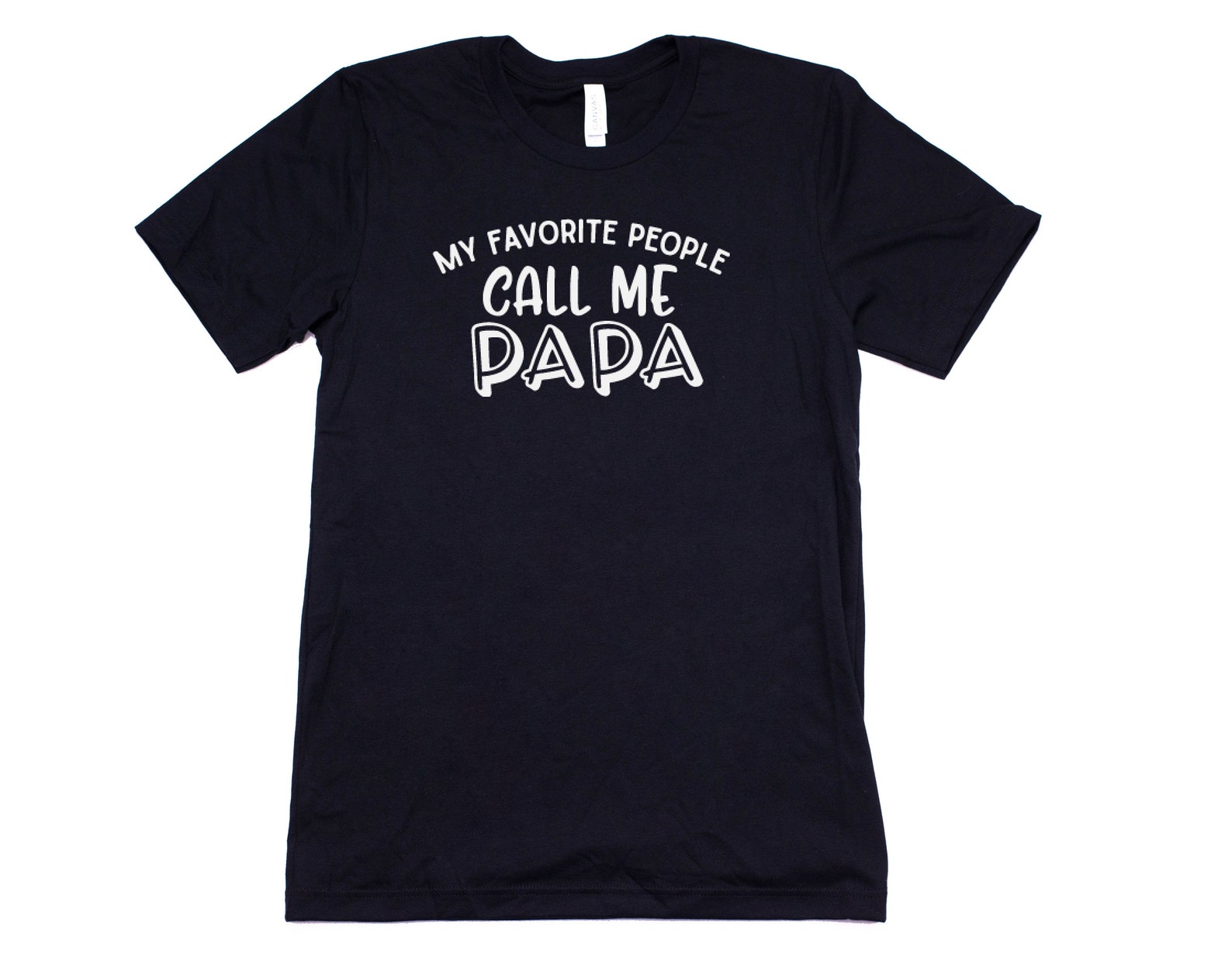 Father's Day Shirt My Favorite People Call Me Papa | Etsy