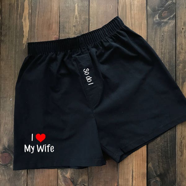 I Love My Wife Boxers - Property Of Boxers  - Funny Boxers -  Men's Underwear  - Custom Boxers - Men's Boxers - Valentines Day Gift