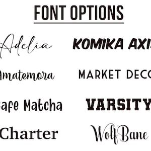 May include: A graphic image showing 10 different font options for a design project. The fonts are: Adelia, Komika Axis, Amatemora, Market Deco, Cafe Matcha, Varsity, Charter, Wolfbane.