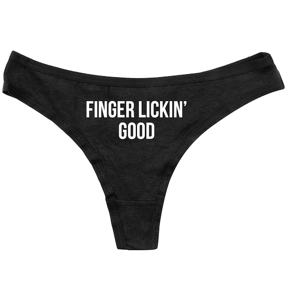 Funny Thongs Finger Lickin' Good Gag Gift Funny Panties Womens Underwear  Funny Black Thong Adult Underwear Custom Panties 