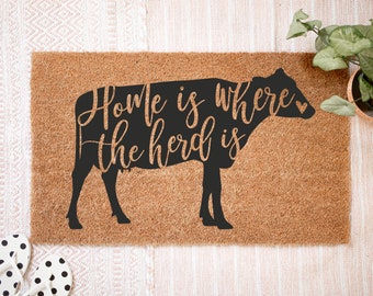 Farmhouse Doormat, Home is Where the Herd Is Doormat, Housewarming Gift, New Home Gift, Farmhouse Welcome Mat, Farmhouse Decor, Cow Doormat
