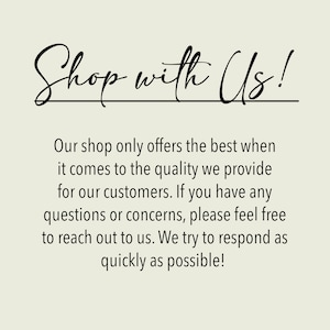 K&ouml;nnte beinhalten: Text auf wei&szlig;em Hintergrund, der "Shop with Us!" lautet, gefolgt von einem Absatz, in dem erkl&auml;rt wird, dass der Shop die beste Qualit&auml;t bietet und Kunden ermutigt, sich bei Fragen oder Bedenken zu melden.