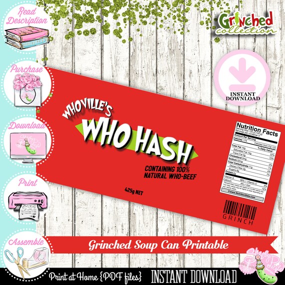 Grinched Grinch Who Hash Soup Can Label Printable Uneditable Christmas 