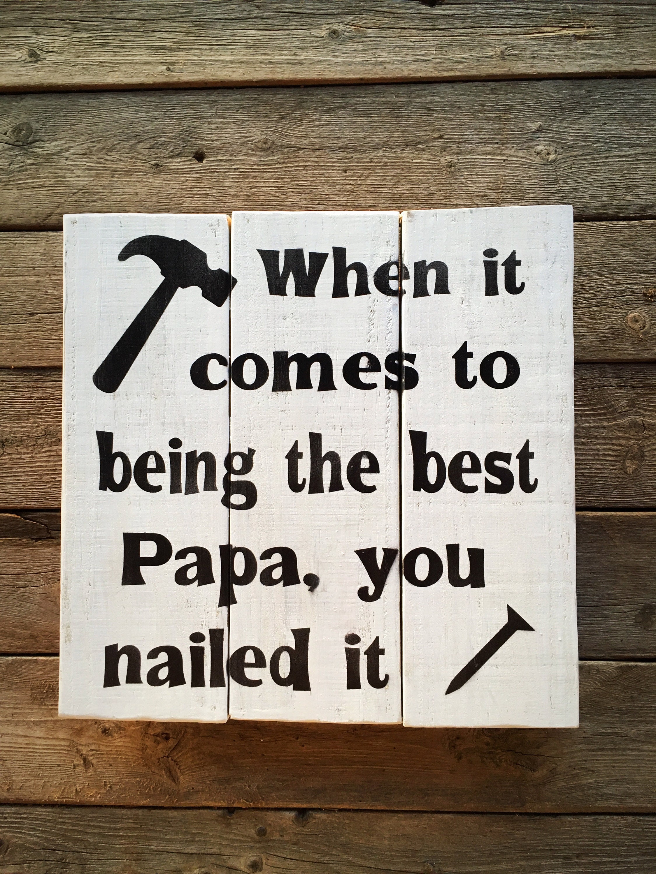 Download You Nailed It Hammer Youre The Best Dad Wood Signs Sayings Etsy
