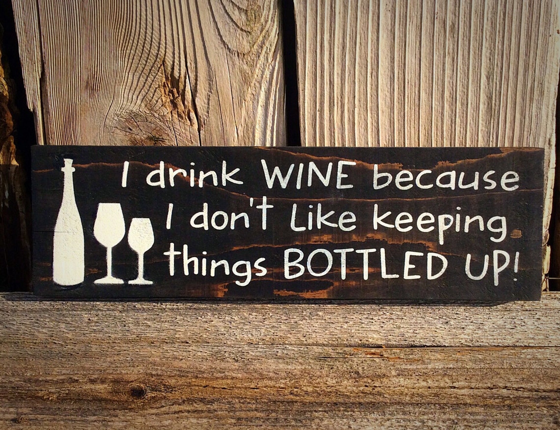 I Drink Wine Funny Wine Signs Wall Decor Home Bar Sign Wine Etsy