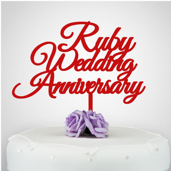 Ruby Wedding Anniversary Cake Topper - Silver, Golden, Diamond Anniversary Cake Decoration - 10th, 25th, 30th, 40th, 50th Anniversary Cake