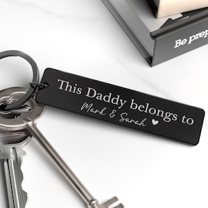 Daddy Fathers Day Keyring Gifts, Personalised This Daddy Belongs To Engraved Metal Keychain