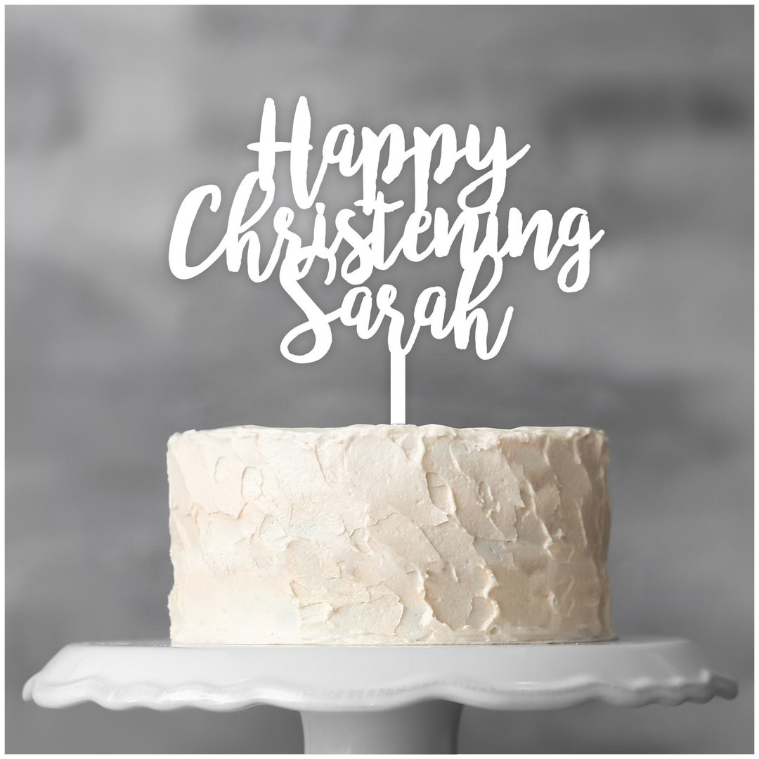 Happy Christening Cake Topper Personalised Girls, Boys Christening Cake ...