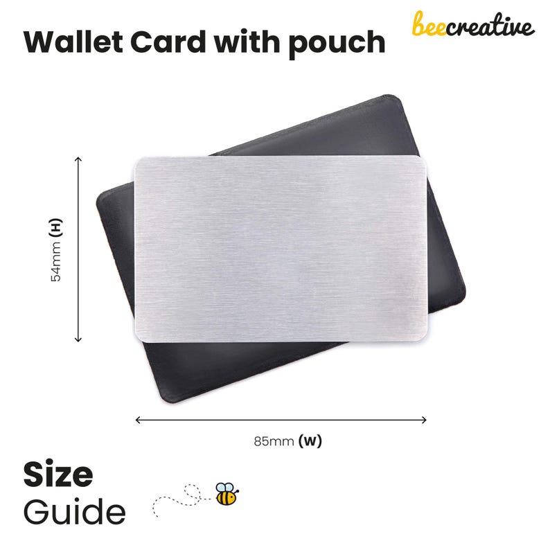 May include: A silver wallet card, 85mm wide and 54mm high, rests on a black pouch. The words "Wallet Card with pouch" and "Size Guide" are displayed. The beecreative logo is in the upper right corner.