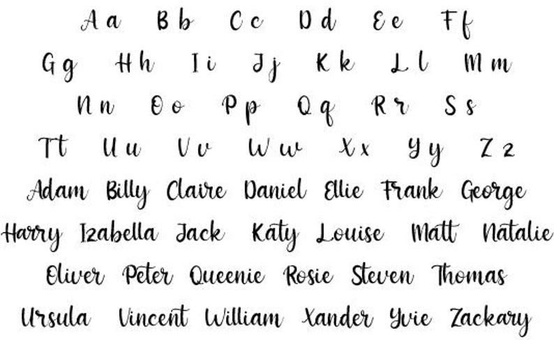 May include: A white background displays a black, handwritten font alphabet, both uppercase and lowercase, and a list of names. The names include Adam, Billy, Claire, Daniel, Ellie, Frank, George, Harry, Izabella, Jack, Katy, Louise, Matt, and Natalie.