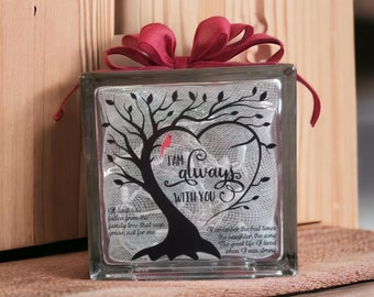 Memorial Glass Block with Inspiring A Limb Has Fallen and I am Always With You Quote - Thoughtful Remembrance Gift