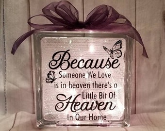 Because Someone We Love Memorial Glass Block,Sympathy Gift,Personalized Glass Block,Tribute, Remembrance,Memorial Day