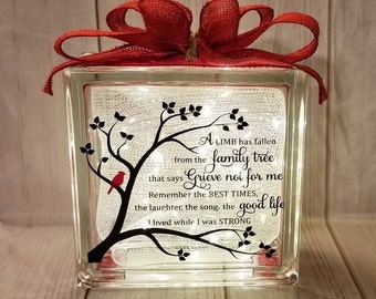 A Limb Has Fallen From The Family Tree , Memorial Gift Glass Block