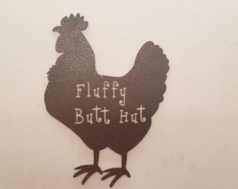 Fluffy Butt Hut Chicken-Wall Decor-Animals-Outdoor- Chicken Coop- Run