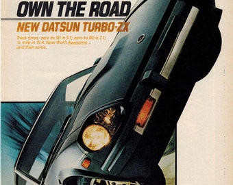 1982 Datsun TURBO ZX  OWN THE ROAD Original Print Ad-8.5 x 11"