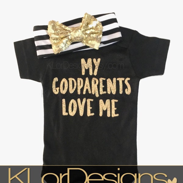 My Godparents Love Me Outfit - Goddaughter Gift from Godparents - Baptism Gift - Christening Gift