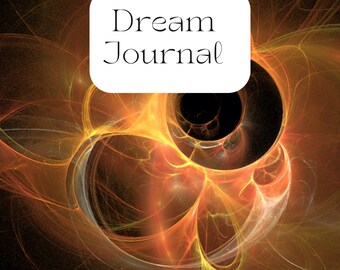 May include: A Dream Journal with a white rectangular label. The background features an abstract design with swirling orange, yellow, and white lines against a dark background. The text "Dream Journal" is in a cursive font.