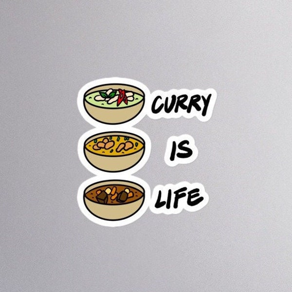 Curry is Life - Sticker, Curry Sticker, Curry Gift, Thai Curry Gift, Indian Curry Gift, Japanese Curry Gift, Curry Sticker, Foodie Sticker