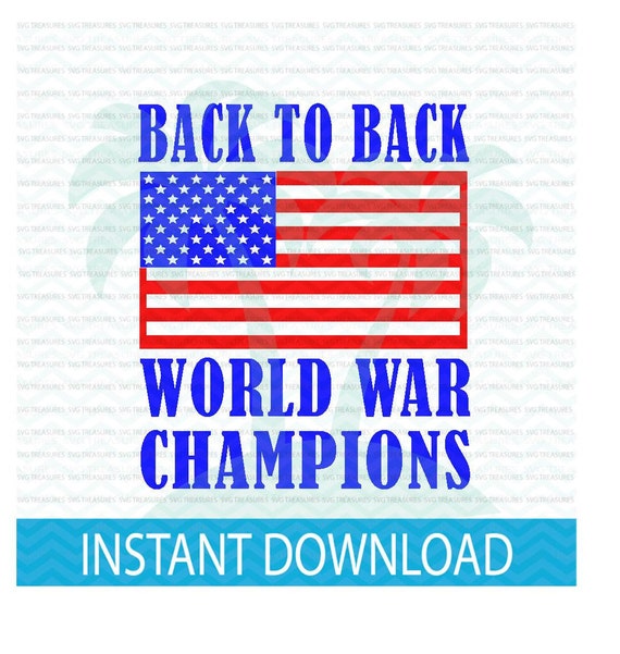 world war back to back champions