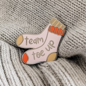 Hard Enamel Pin | Team Toe Up | Cloisonné Project Bag Pin