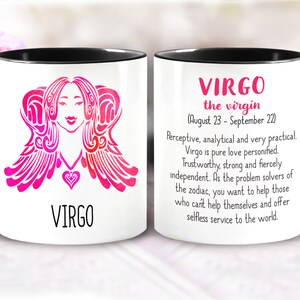 May include: White ceramic mug with a black handle and rim. The mug features a pink and red stylized image of the Virgo zodiac sign with the word "VIRGO" printed below. The opposite side of the mug has the text "VIRGO the virgin (August 23 - September 22)" and a description of the Virgo personality.