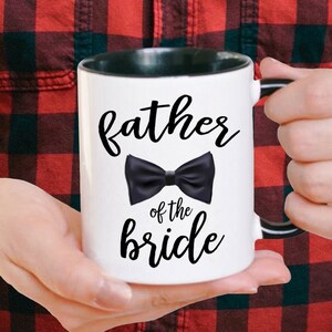 Father of the Bride Mug with Bow Tie - Bridal mug, Shower Gift, Engagement, Wedding Gift Custom Mug