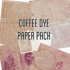 Coffee Dye paper pack & vintage receipts printables