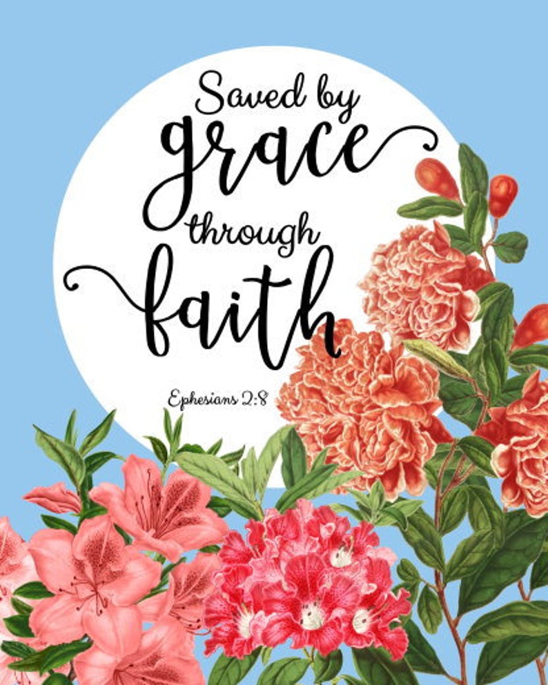 Ephesians 28 Saved by grace scripture quotes Bible verse Etsy